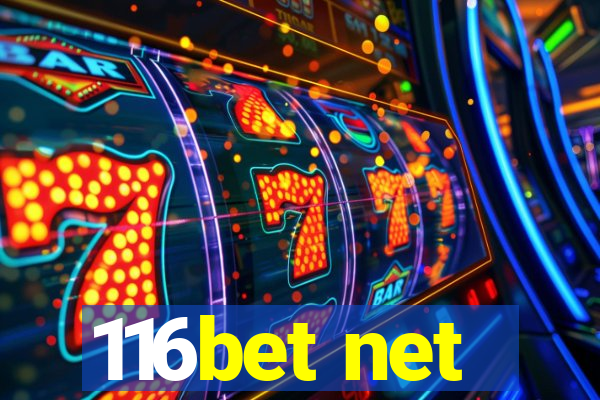 116bet net