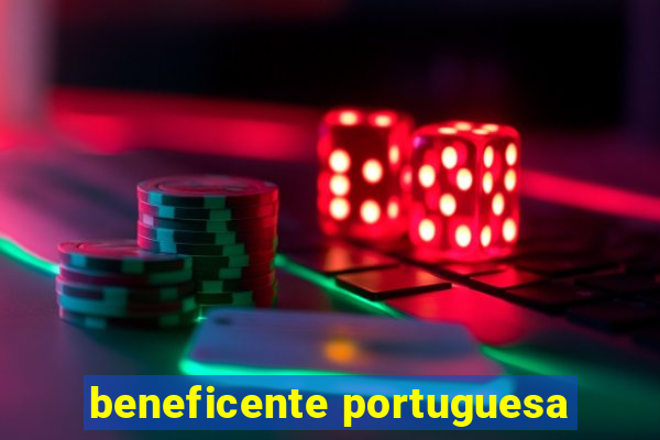 beneficente portuguesa