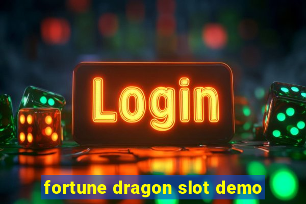 fortune dragon slot demo