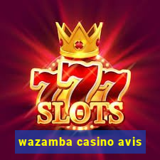 wazamba casino avis