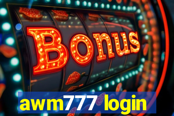 awm777 login