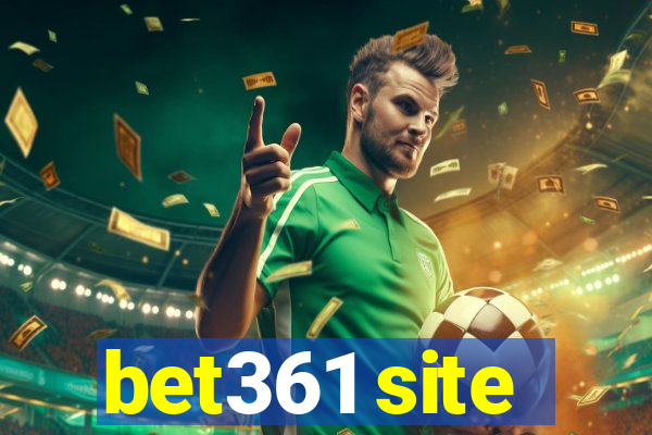 bet361 site