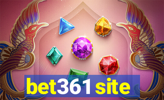 bet361 site