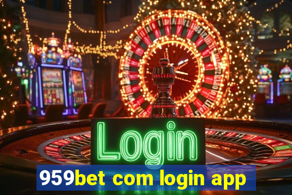 959bet com login app