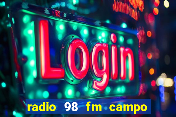 radio 98 fm campo formoso bahia