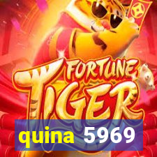 quina 5969