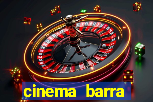 cinema barra shopping sul