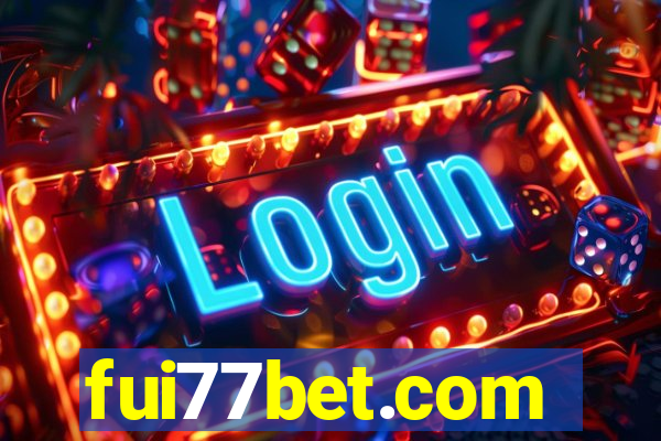 fui77bet.com