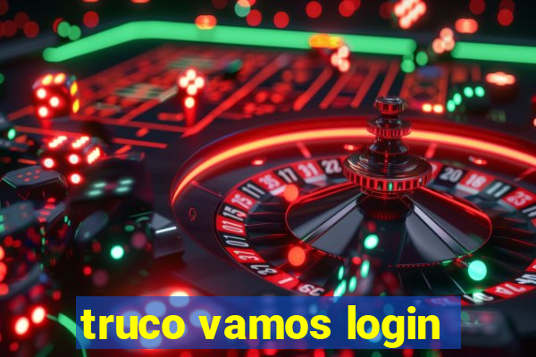 truco vamos login