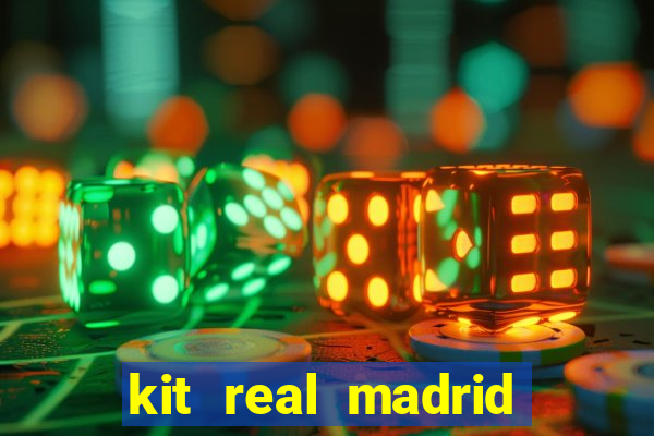 kit real madrid dls 18