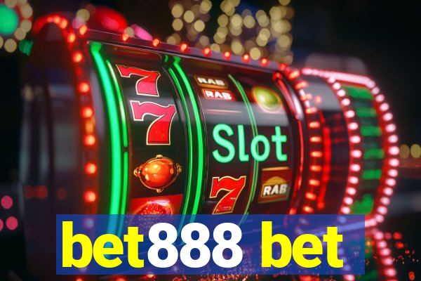 bet888 bet