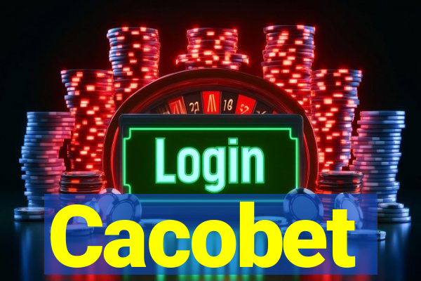 Cacobet