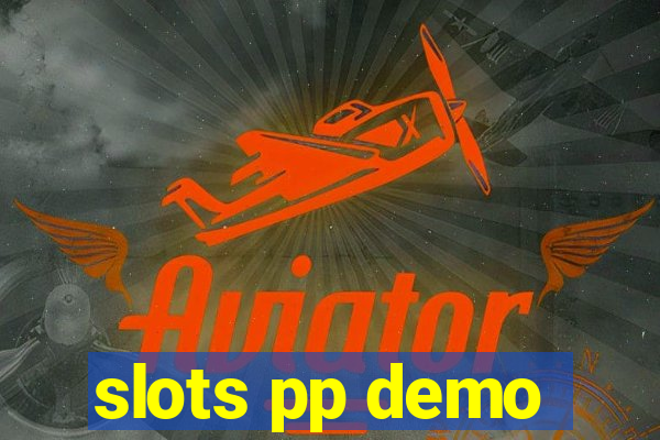 slots pp demo