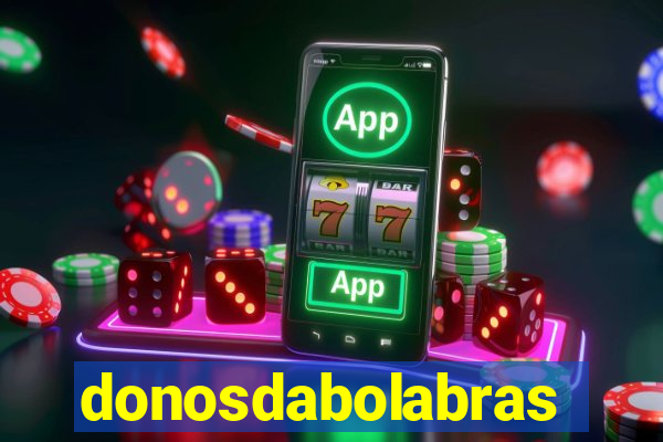 donosdabolabrasil.net