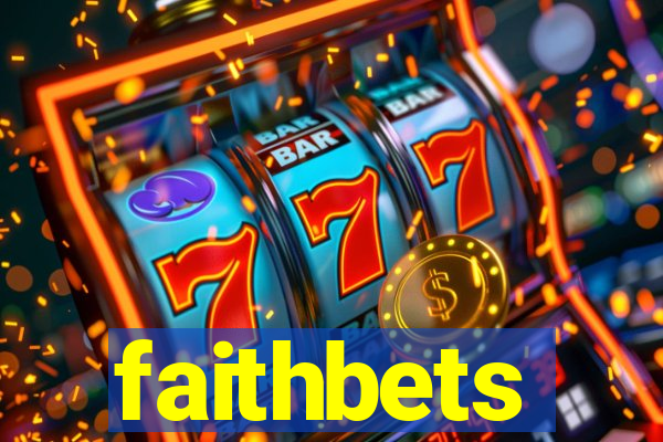 faithbets