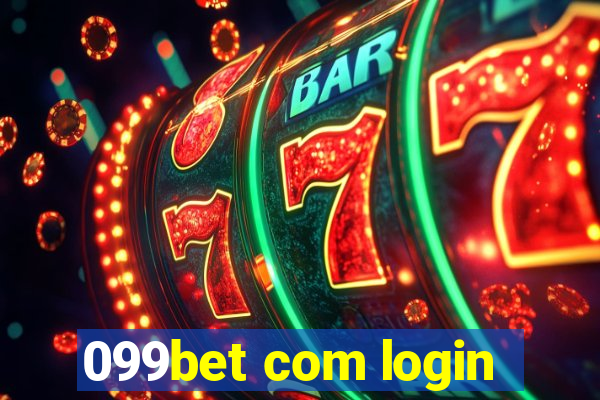 099bet com login