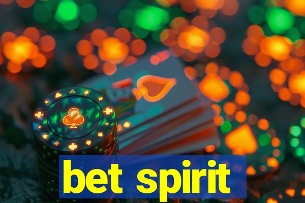 bet spirit