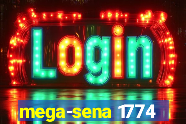 mega-sena 1774