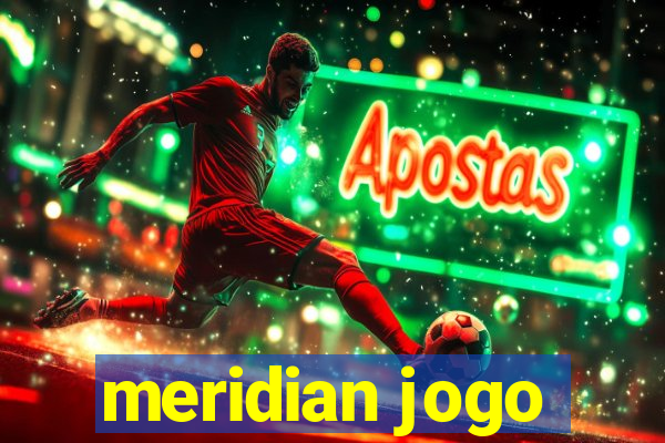 meridian jogo