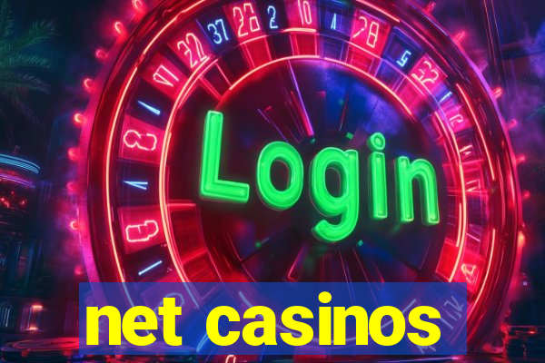 net casinos