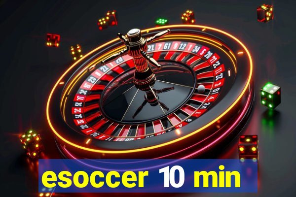 esoccer 10 min