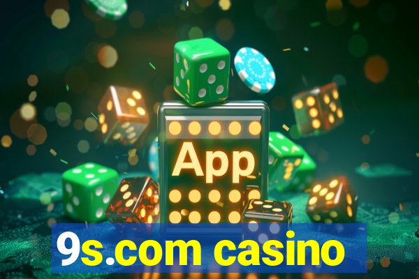 9s.com casino