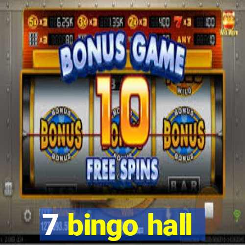 7 bingo hall