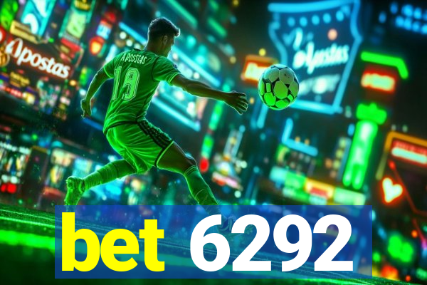 bet 6292