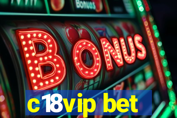 c18vip bet