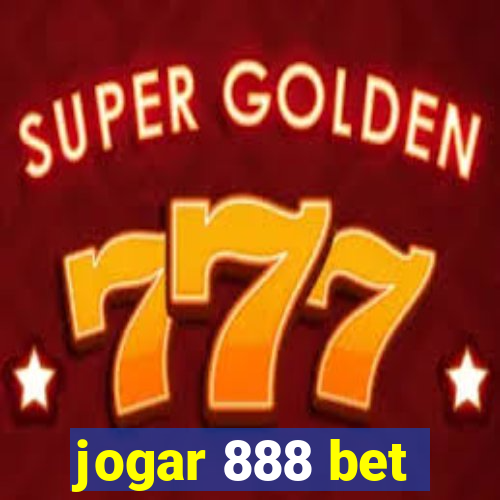 jogar 888 bet