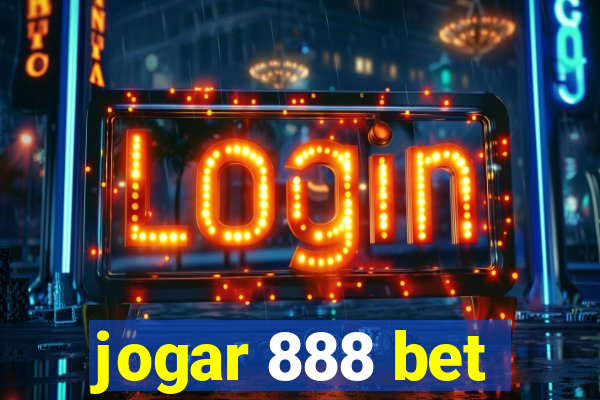 jogar 888 bet