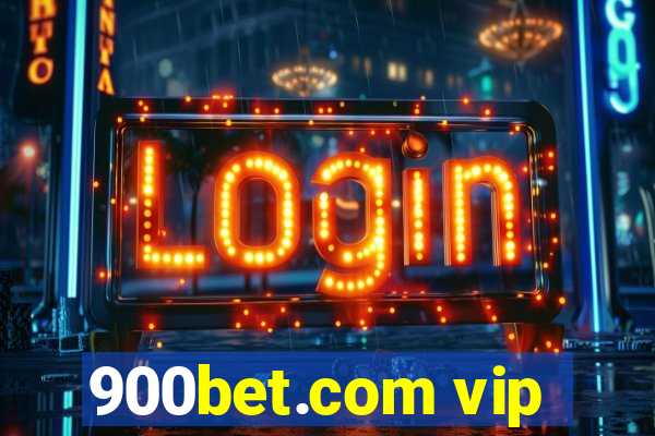 900bet.com vip