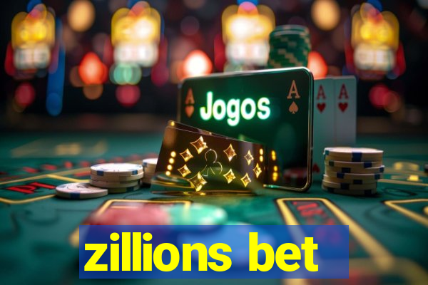 zillions bet