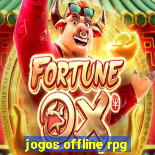 jogos offline rpg