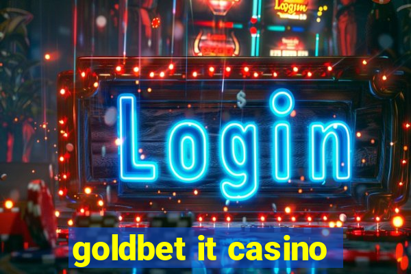 goldbet it casino