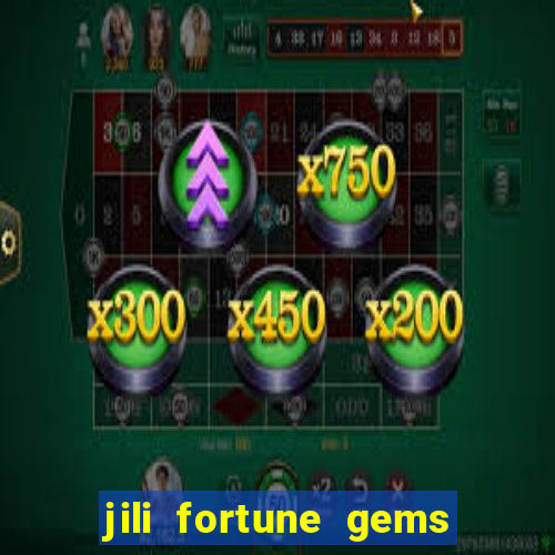 jili fortune gems 2 demo