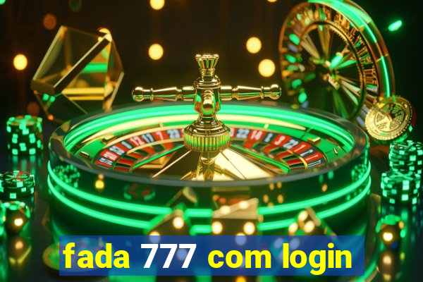 fada 777 com login