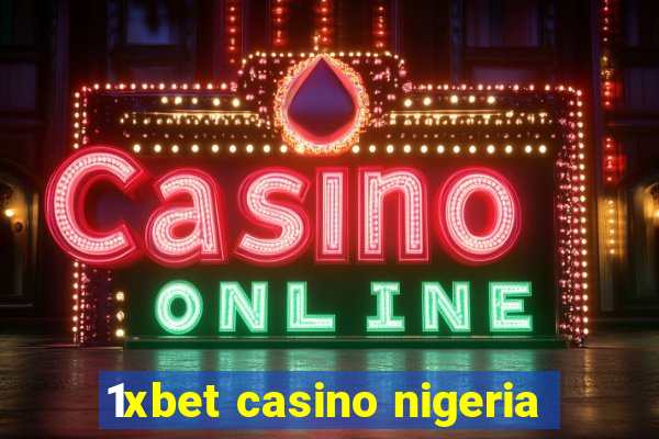 1xbet casino nigeria