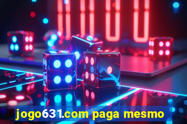 jogo631.com paga mesmo