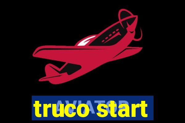 truco start