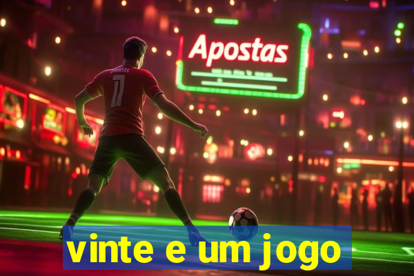 vinte e um jogo