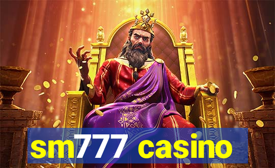 sm777 casino