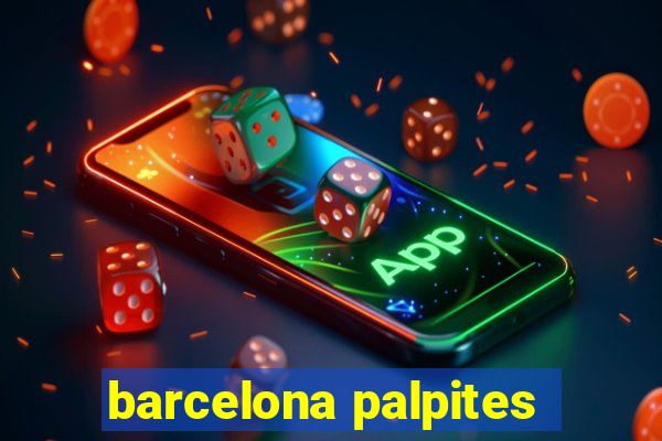 barcelona palpites