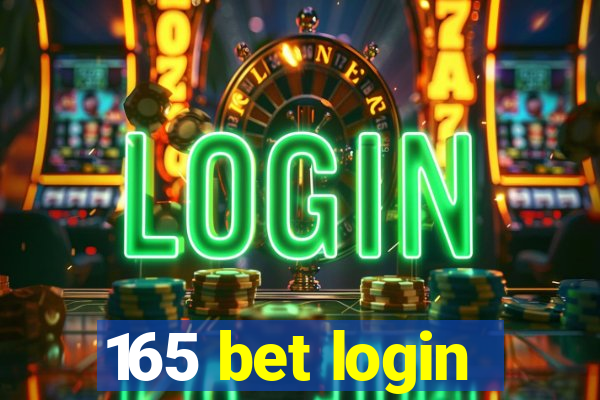 165 bet login