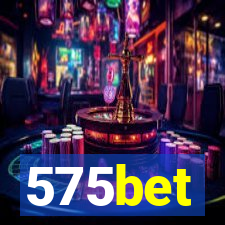 575bet