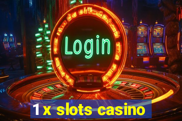 1 x slots casino