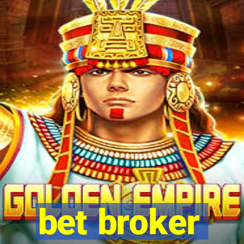 bet broker