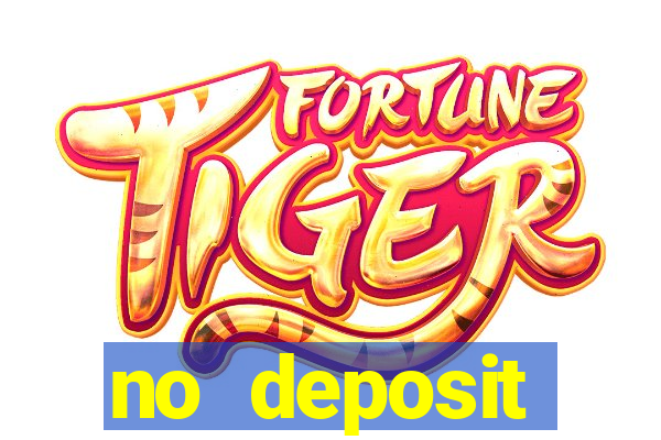 no deposit registration bonus casino