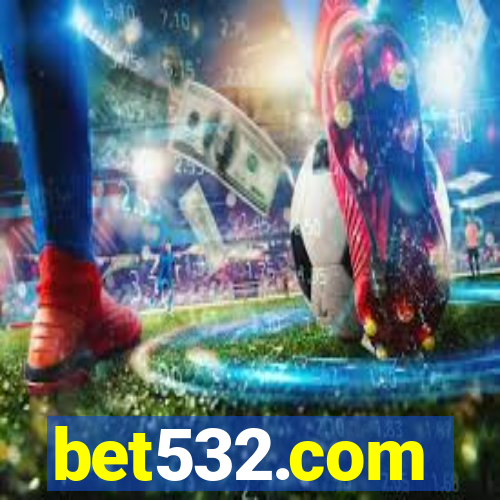 bet532.com