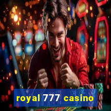 royal 777 casino